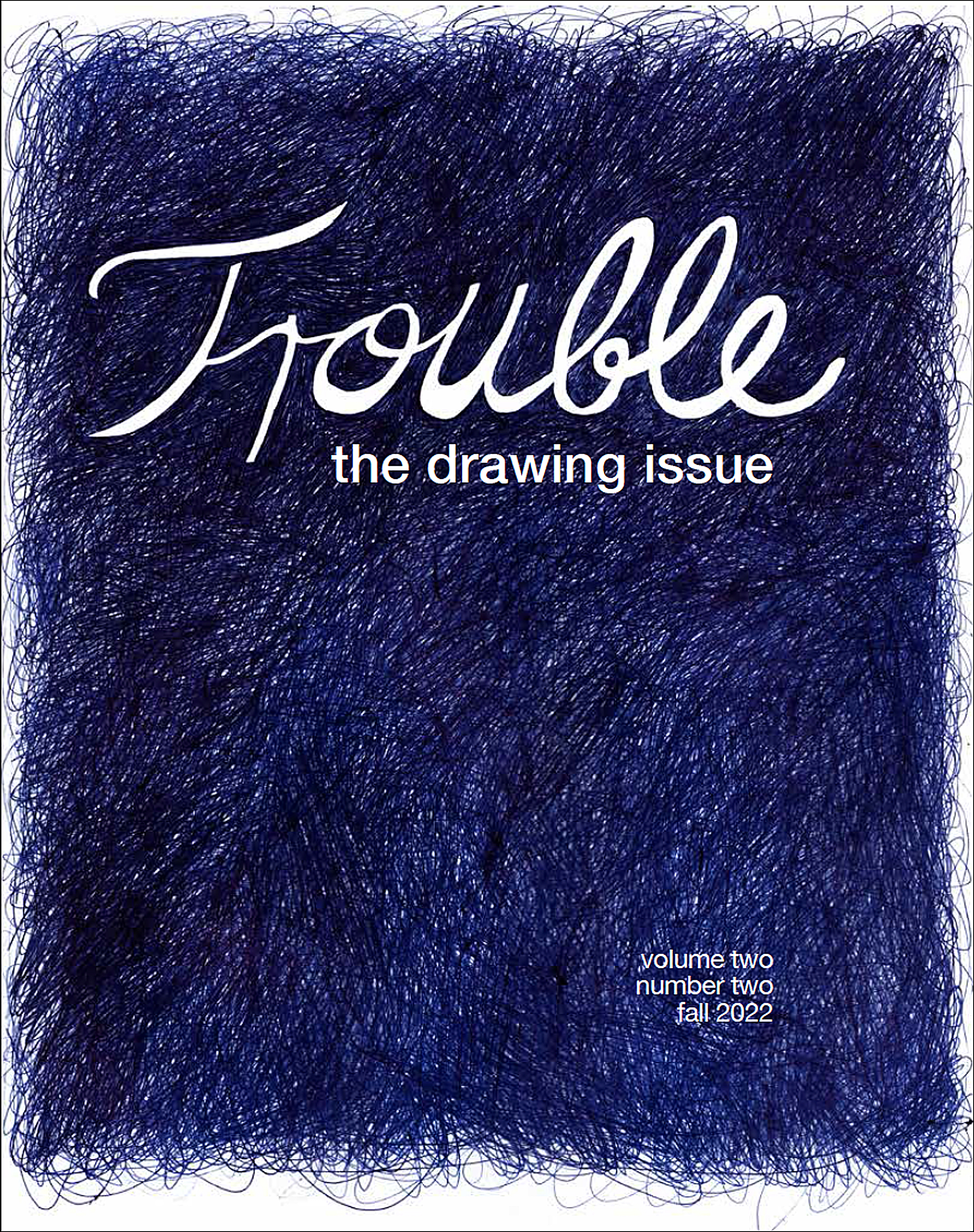trouble magazine / volume 02 / number 02